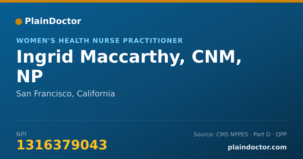 Shareable card for Ingrid Maccarthy, CNM, NP - Women's Health Nurse Practitioner, San Francisco, CA