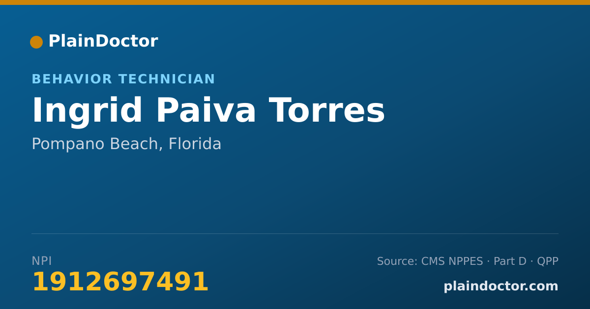Shareable card for Ingrid Paiva Torres - Behavior Technician, Pompano Beach, FL
