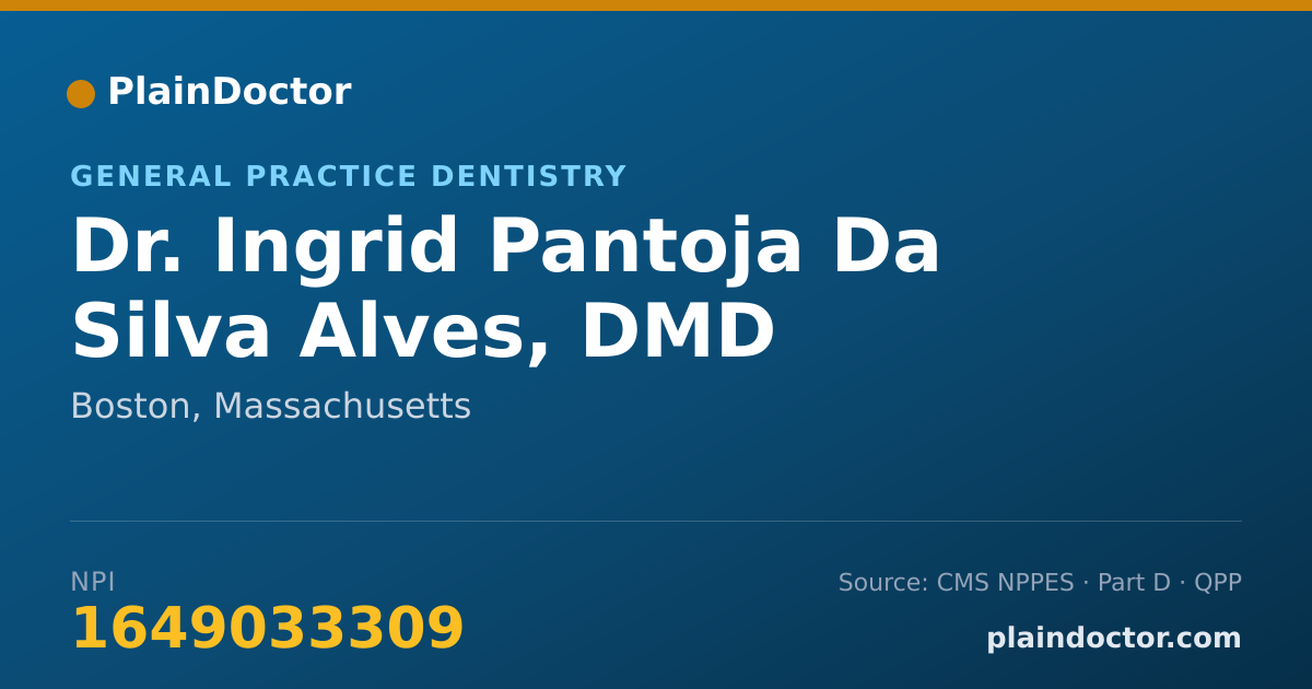 Shareable card for Ingrid Pantoja Da Silva Alves, DMD - General Practice Dentistry, Boston, MA