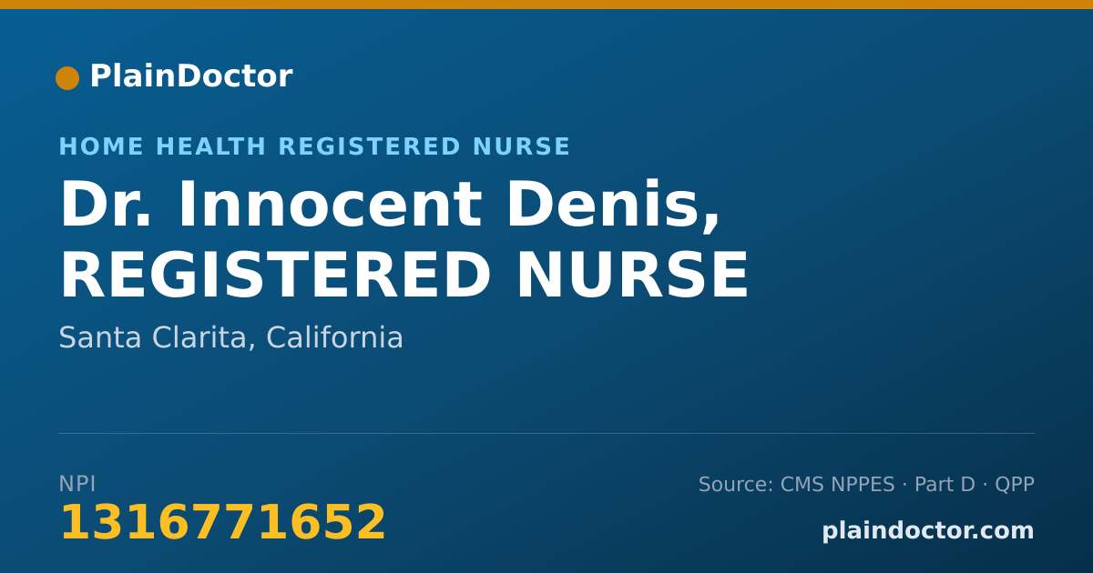 Shareable card for Innocent Denis, REGISTERED NURSE - Home Health Registered Nurse, Santa Clarita, CA