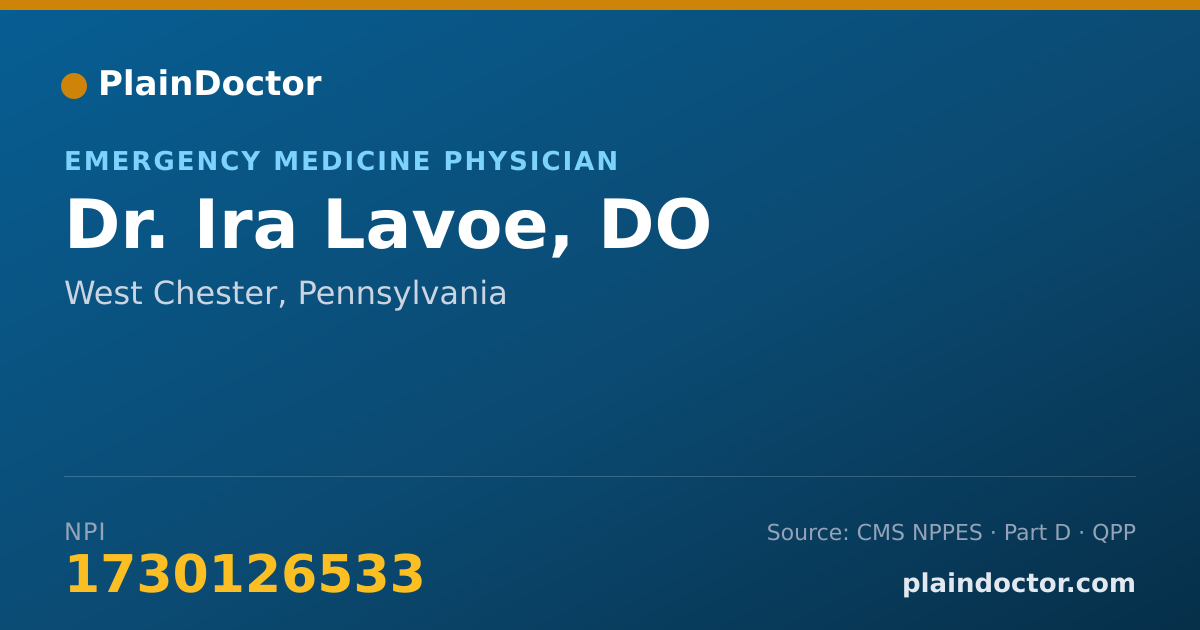 Shareable card for Ira Lavoe, DO - Emergency Medicine Physician, West Chester, PA