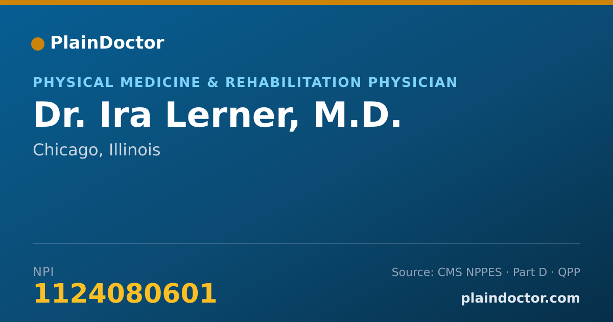 Shareable card for Ira Lerner, M.D. - Physical Medicine & Rehabilitation Physician, Chicago, IL