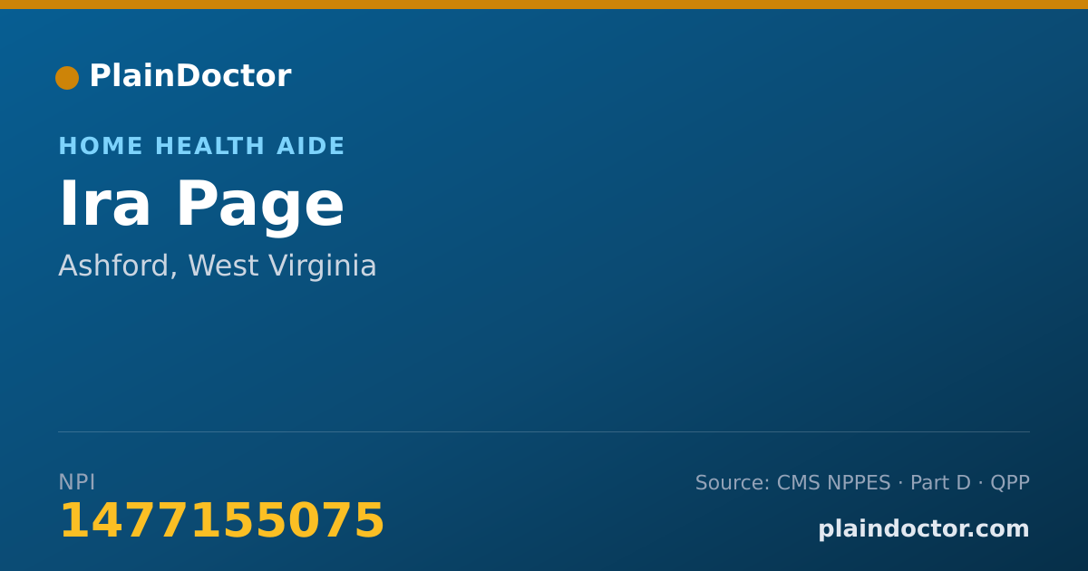 Shareable card for Ira Page - Home Health Aide, Ashford, WV