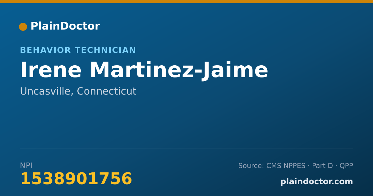Shareable card for Irene Martinez-Jaime - Behavior Technician, Uncasville, CT