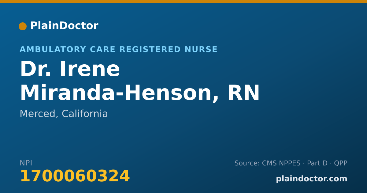 Shareable card for Irene Miranda-Henson, RN - Ambulatory Care Registered Nurse, Merced, CA