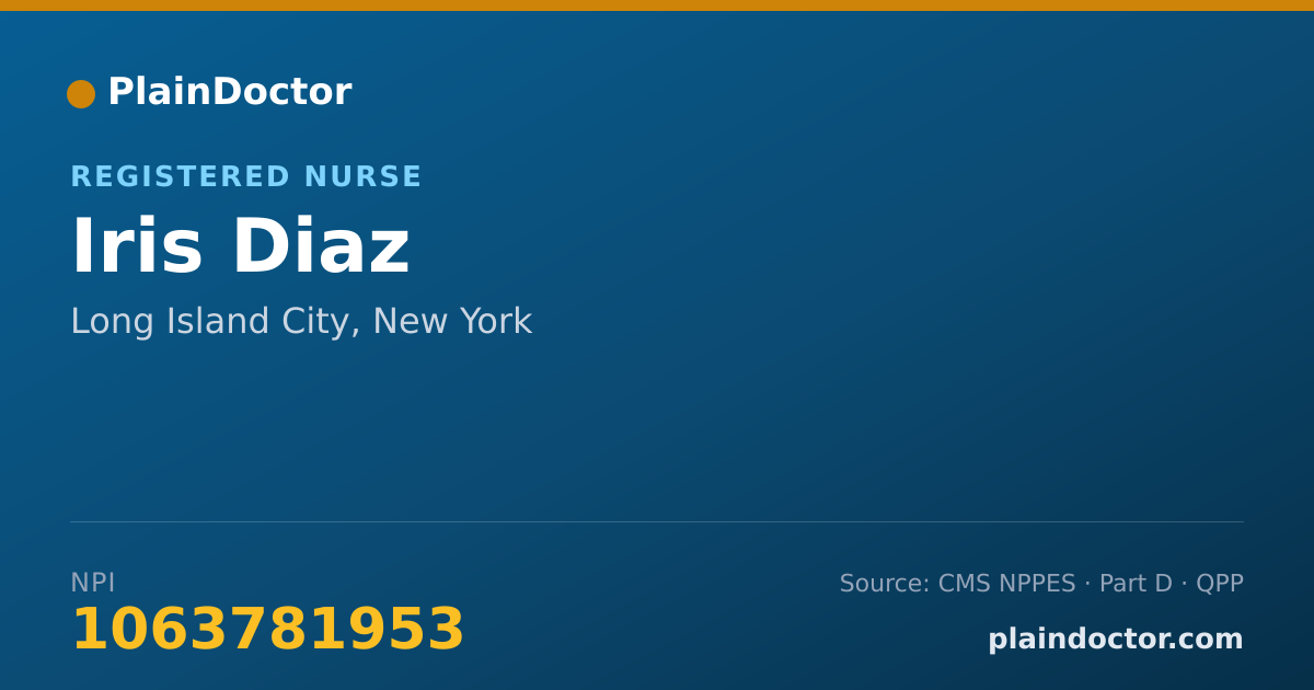 Shareable card for Iris Diaz - Registered Nurse, Long Island City, NY