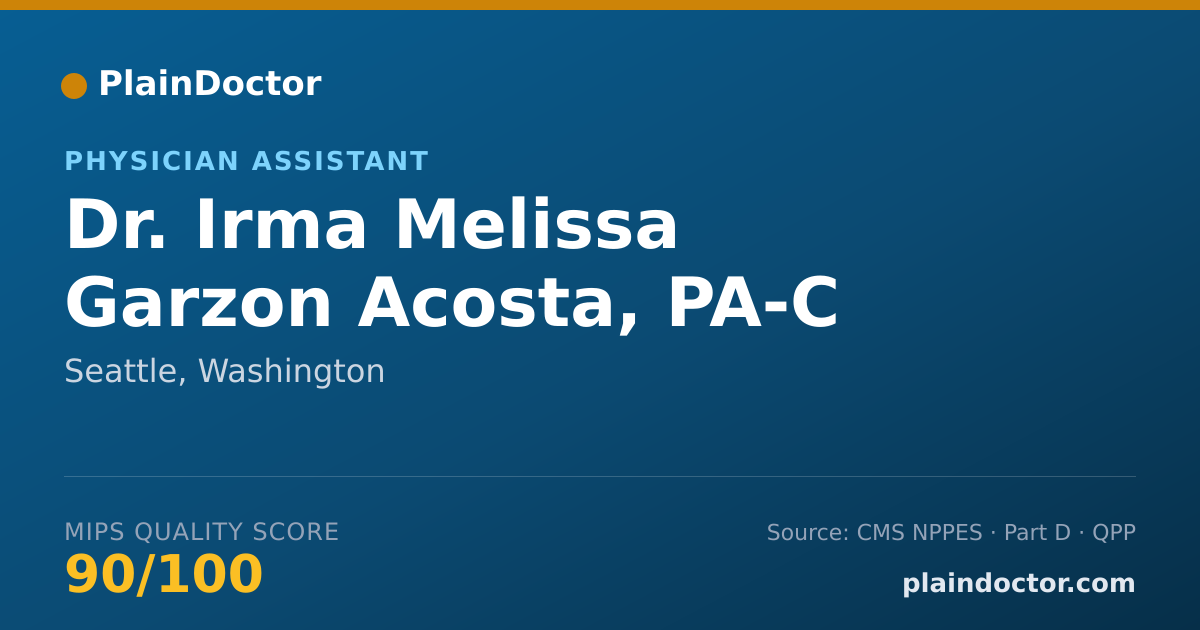 Shareable card for Irma Melissa Garzon Acosta, PA-C - Physician Assistant, Seattle, WA
