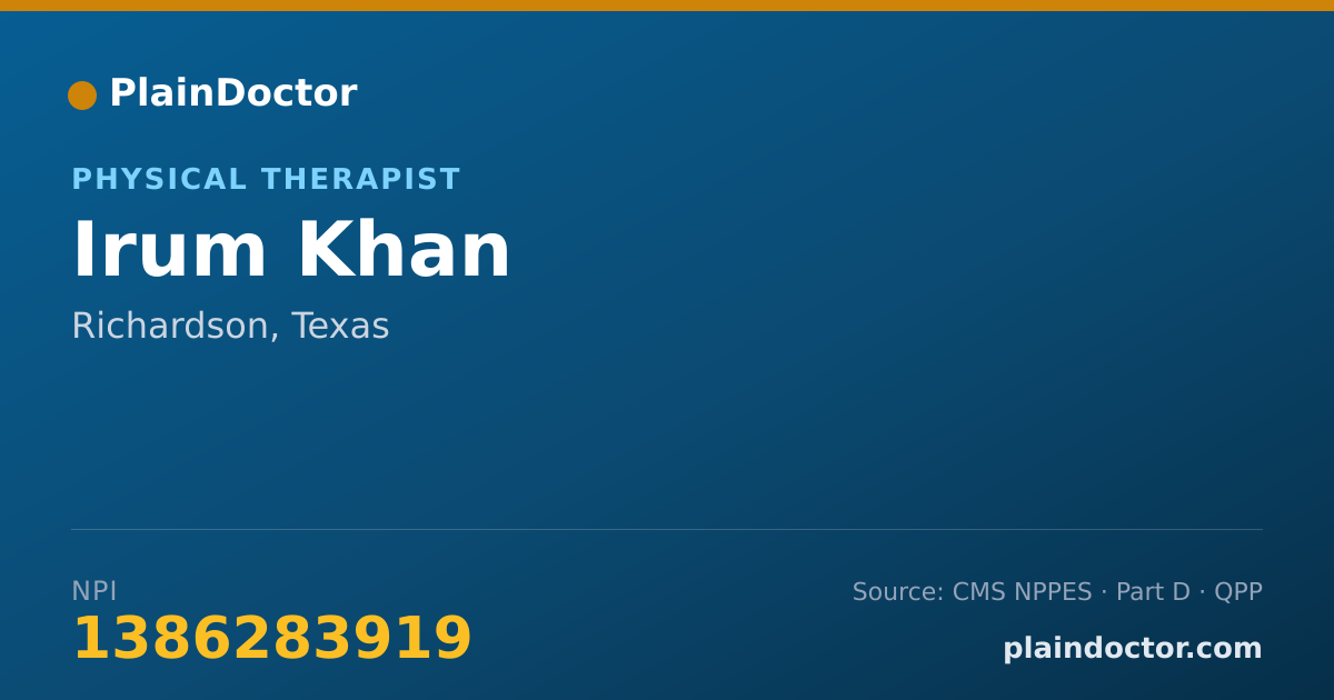 Shareable card for Irum Khan - Physical Therapist, Richardson, TX
