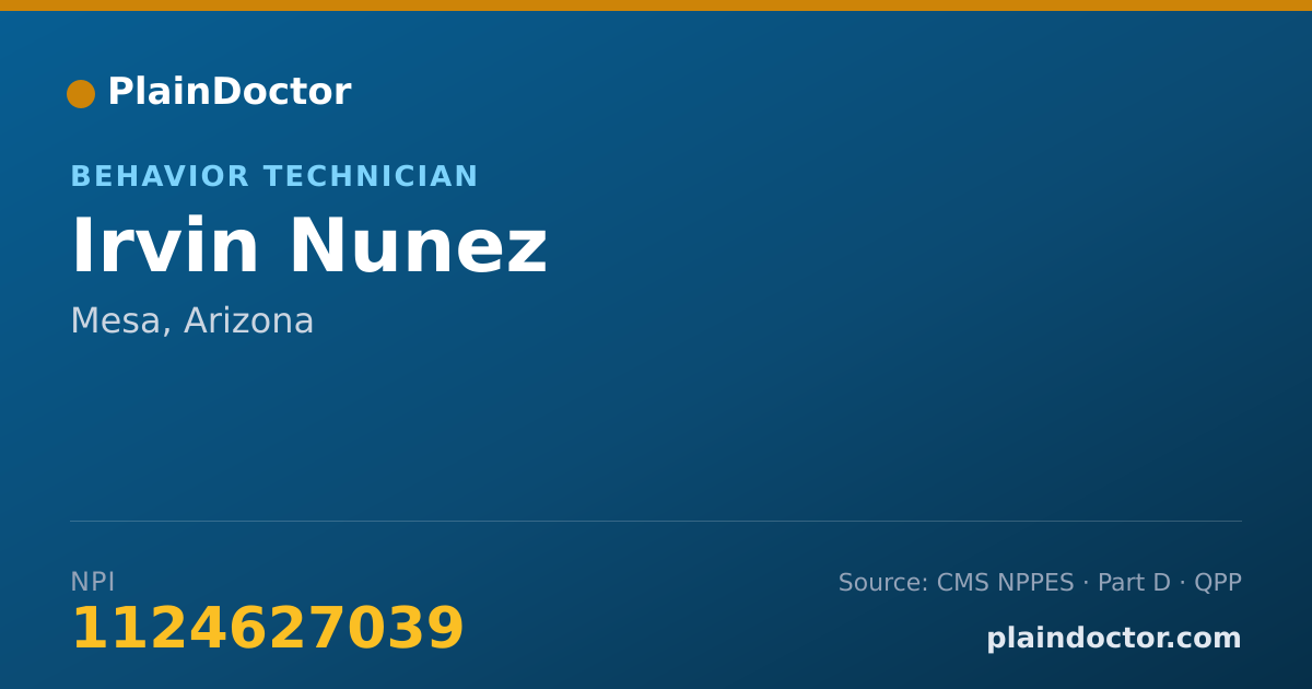 Shareable card for Irvin Nunez - Behavior Technician, Mesa, AZ