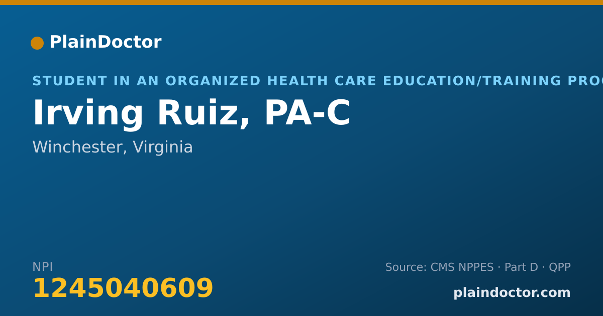 Shareable card for Irving Ruiz, PA-C - Student in an Organized Health Care Education/Training Program, Winchester, VA