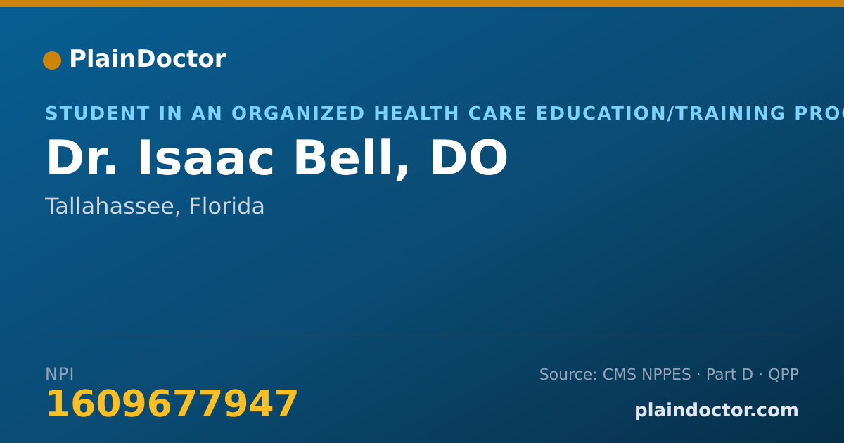Shareable card for Isaac Bell, DO - Student in an Organized Health Care Education/Training Program, Tallahassee, FL