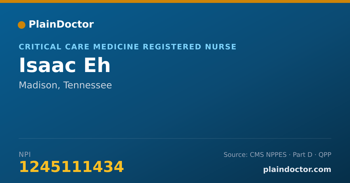 Shareable card for Isaac Eh - Critical Care Medicine Registered Nurse, Madison, TN