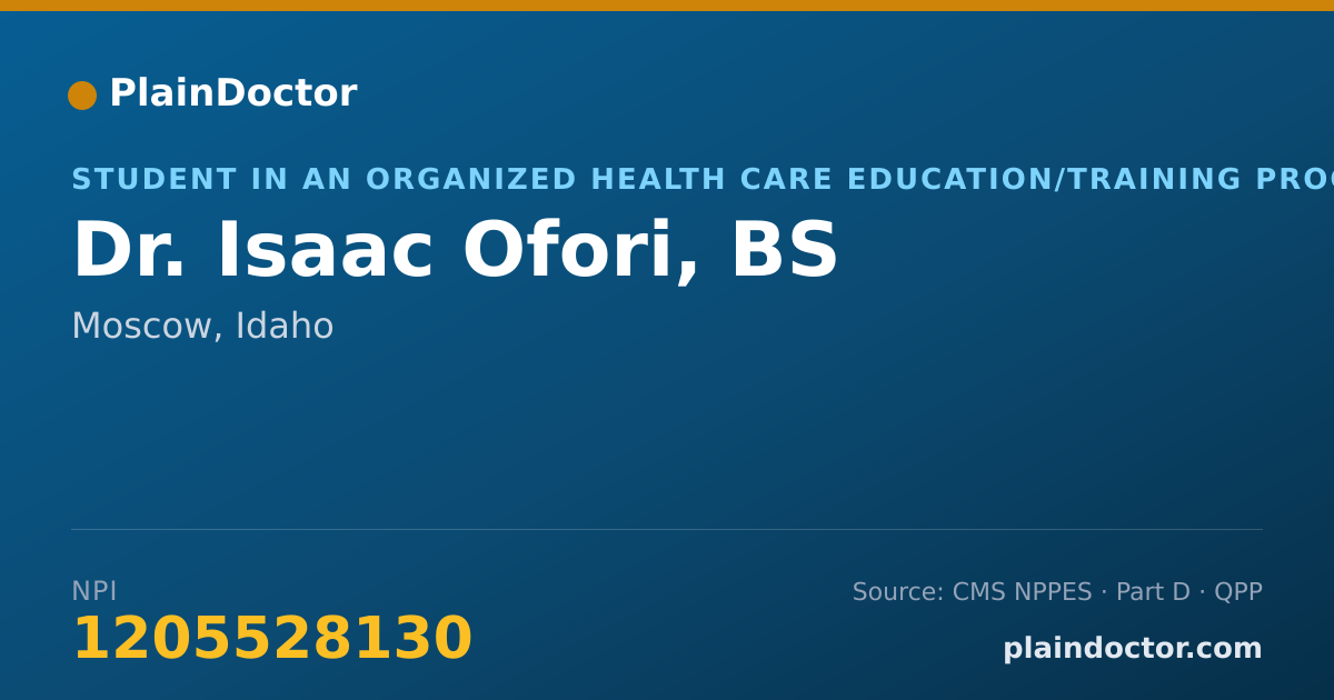 Shareable card for Isaac Ofori, BS - Student in an Organized Health Care Education/Training Program, Moscow, ID