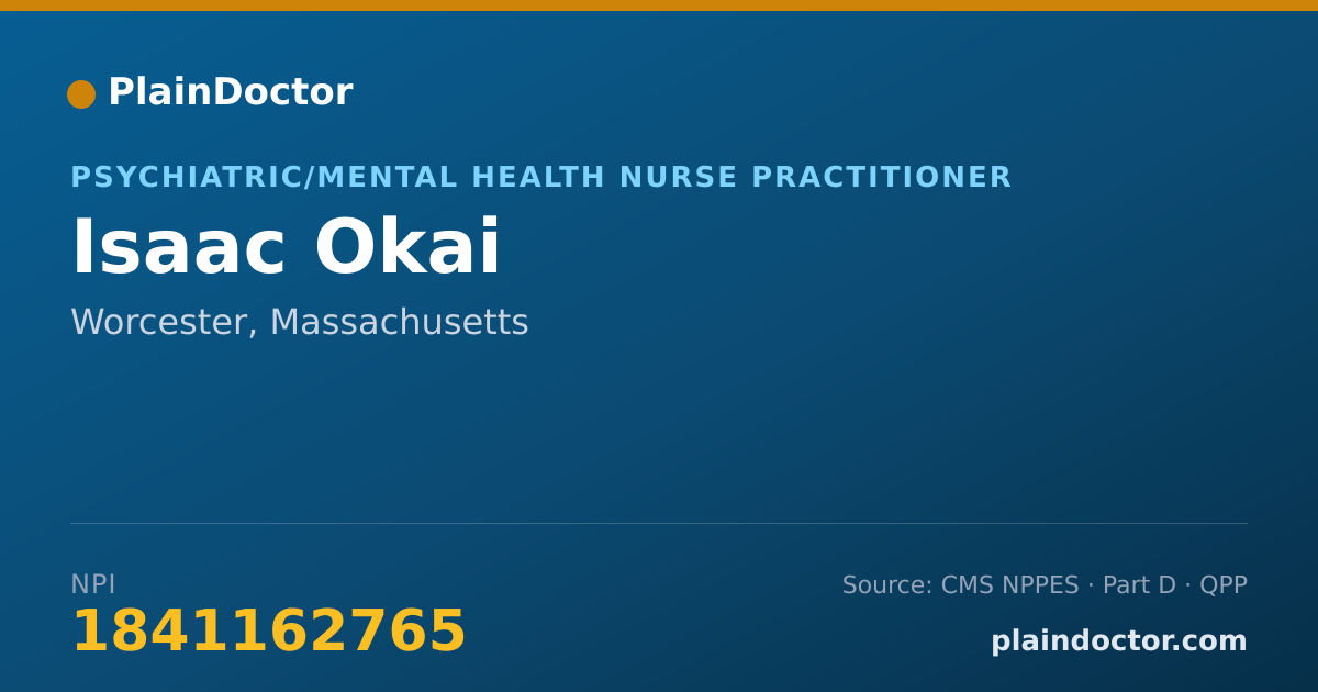 Shareable card for Isaac Okai - Psychiatric/Mental Health Nurse Practitioner, Worcester, MA