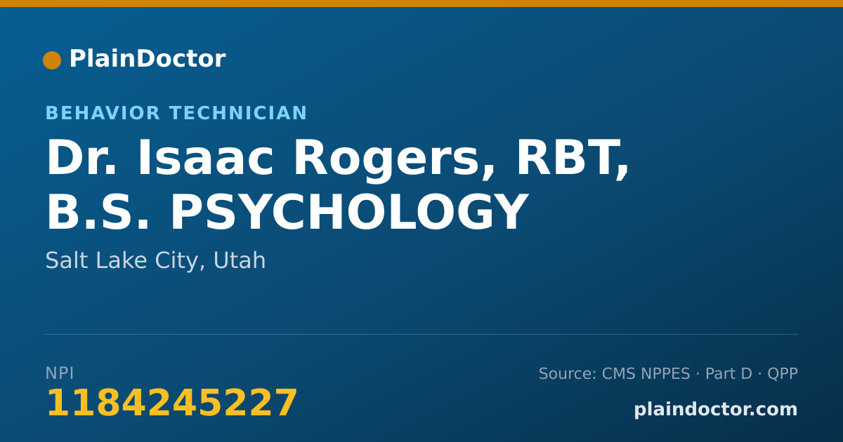 Shareable card for Isaac Rogers, RBT, B.S. PSYCHOLOGY - Behavior Technician, Salt Lake City, UT