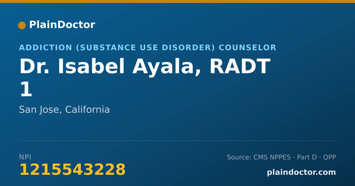 Shareable card for Isabel Ayala, RADT 1 - Addiction (Substance Use Disorder) Counselor, San Jose, CA