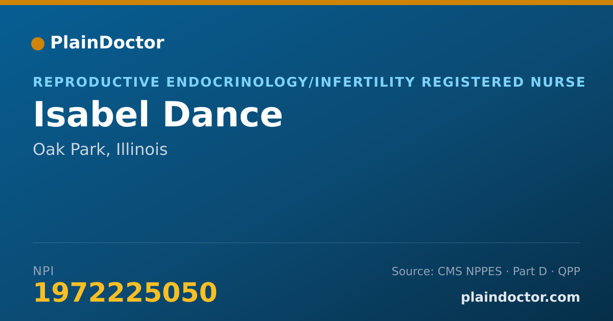 Shareable card for Isabel Dance - Reproductive Endocrinology/Infertility Registered Nurse, Oak Park, IL