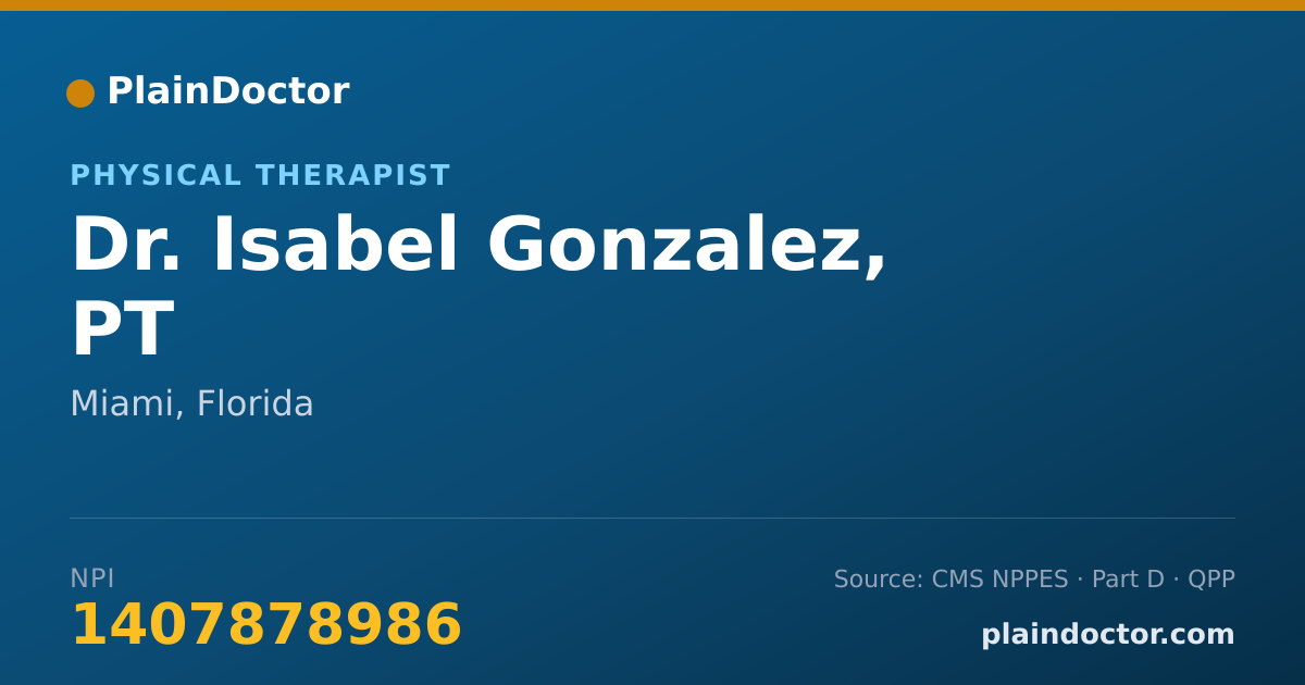 Shareable card for Isabel Gonzalez, PT - Physical Therapist, Miami, FL