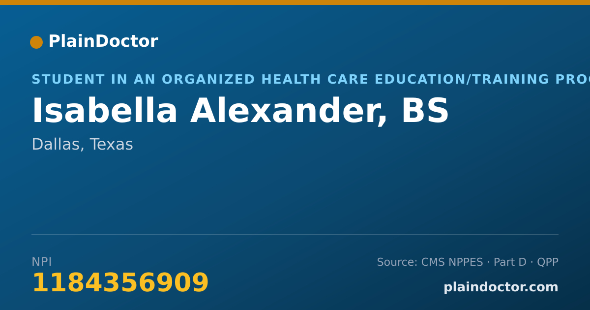 Shareable card for Isabella Alexander, BS - Student in an Organized Health Care Education/Training Program, Dallas, TX