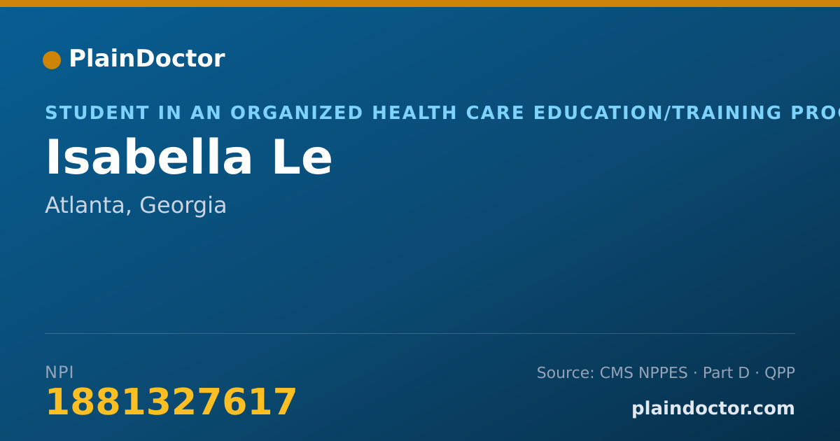 Shareable card for Isabella Le - Student in an Organized Health Care Education/Training Program, Atlanta, GA