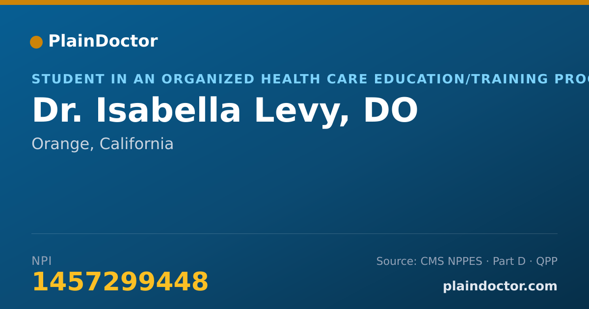 Shareable card for Isabella Levy, DO - Student in an Organized Health Care Education/Training Program, Orange, CA