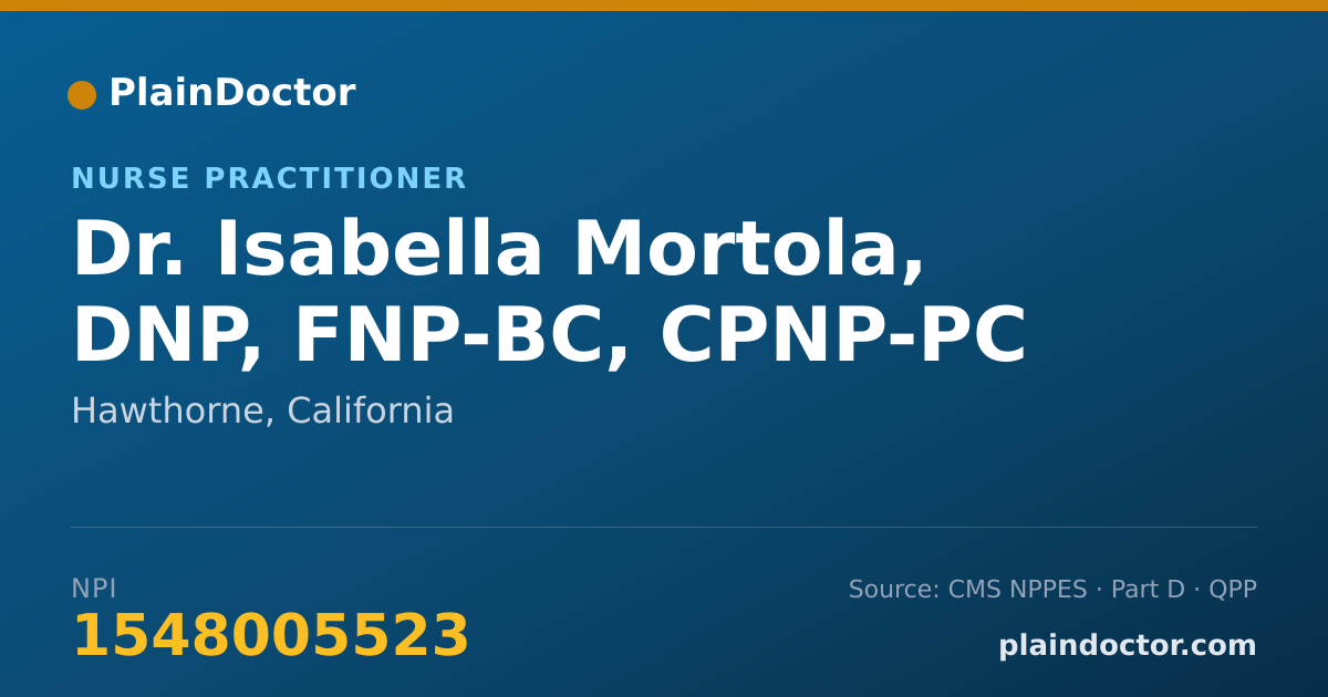 Shareable card for Isabella Mortola, DNP, FNP-BC, CPNP-PC - Nurse Practitioner, Hawthorne, CA