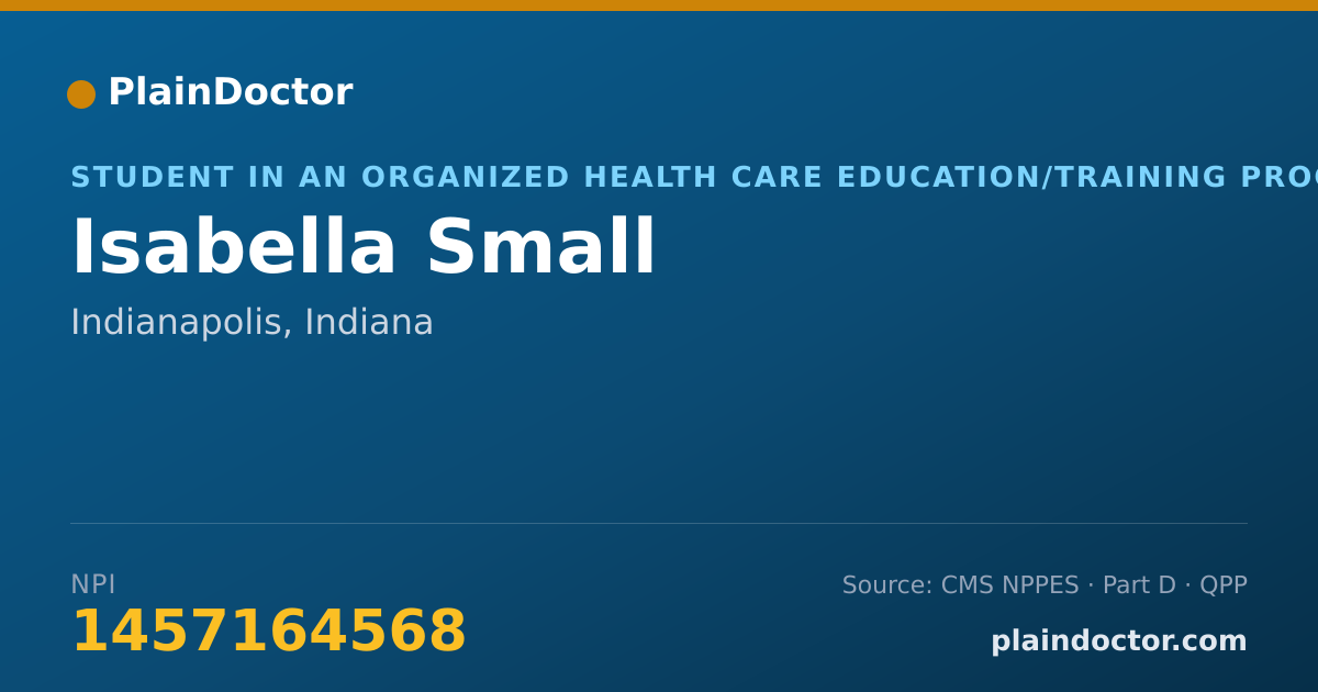 Shareable card for Isabella Small - Student in an Organized Health Care Education/Training Program, Indianapolis, IN