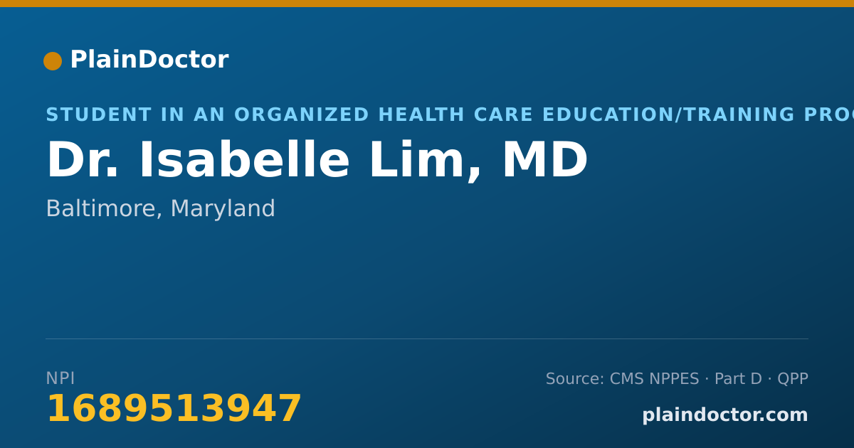 Shareable card for Isabelle Lim, MD - Student in an Organized Health Care Education/Training Program, Baltimore, MD