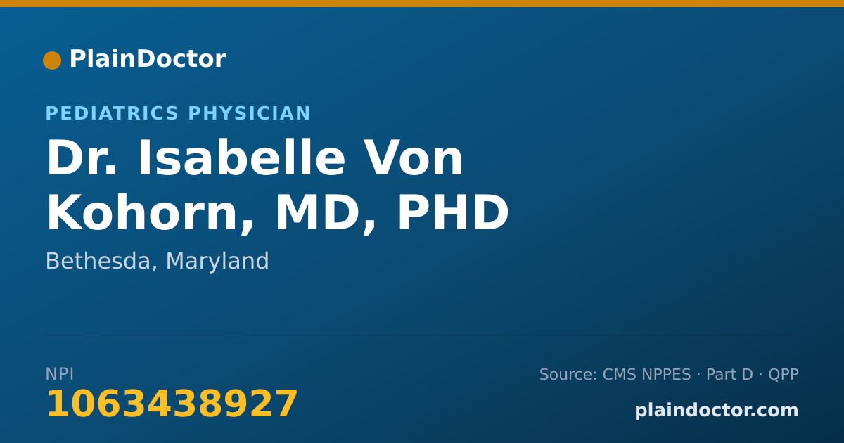 Shareable card for Isabelle Von Kohorn, MD, PHD - Pediatrics Physician, Bethesda, MD