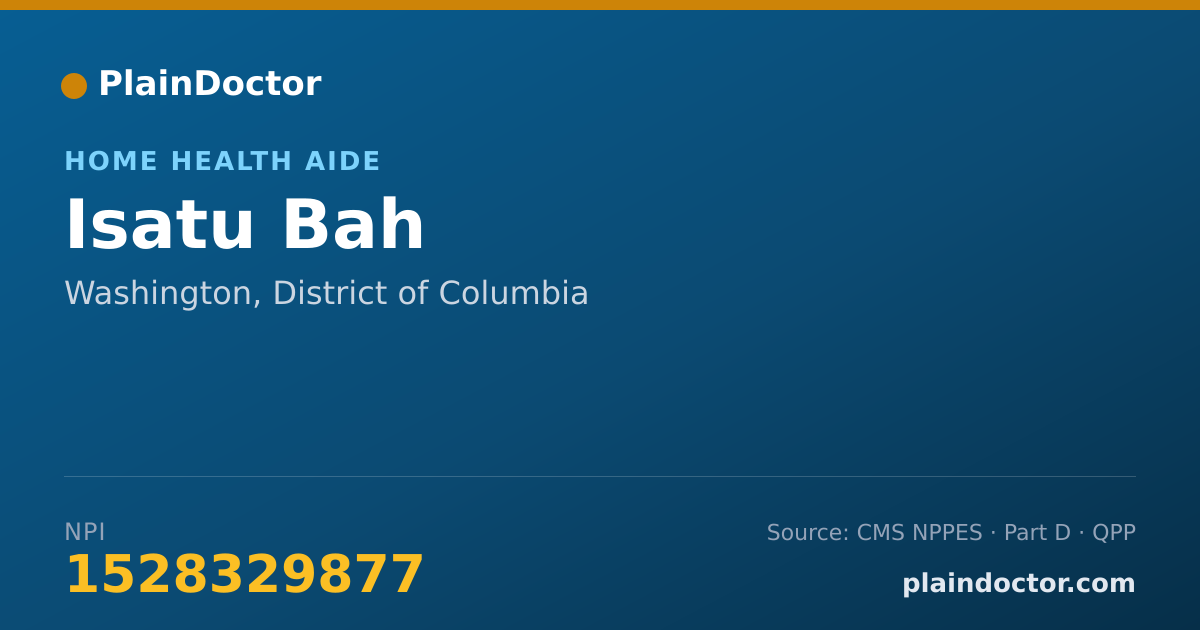 Shareable card for Isatu Bah - Home Health Aide, Washington, DC