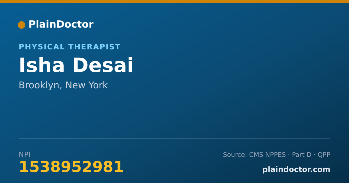 Shareable card for Isha Desai - Physical Therapist, Brooklyn, NY