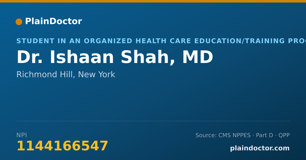 Shareable card for Ishaan Shah, MD - Student in an Organized Health Care Education/Training Program, Richmond Hill, NY
