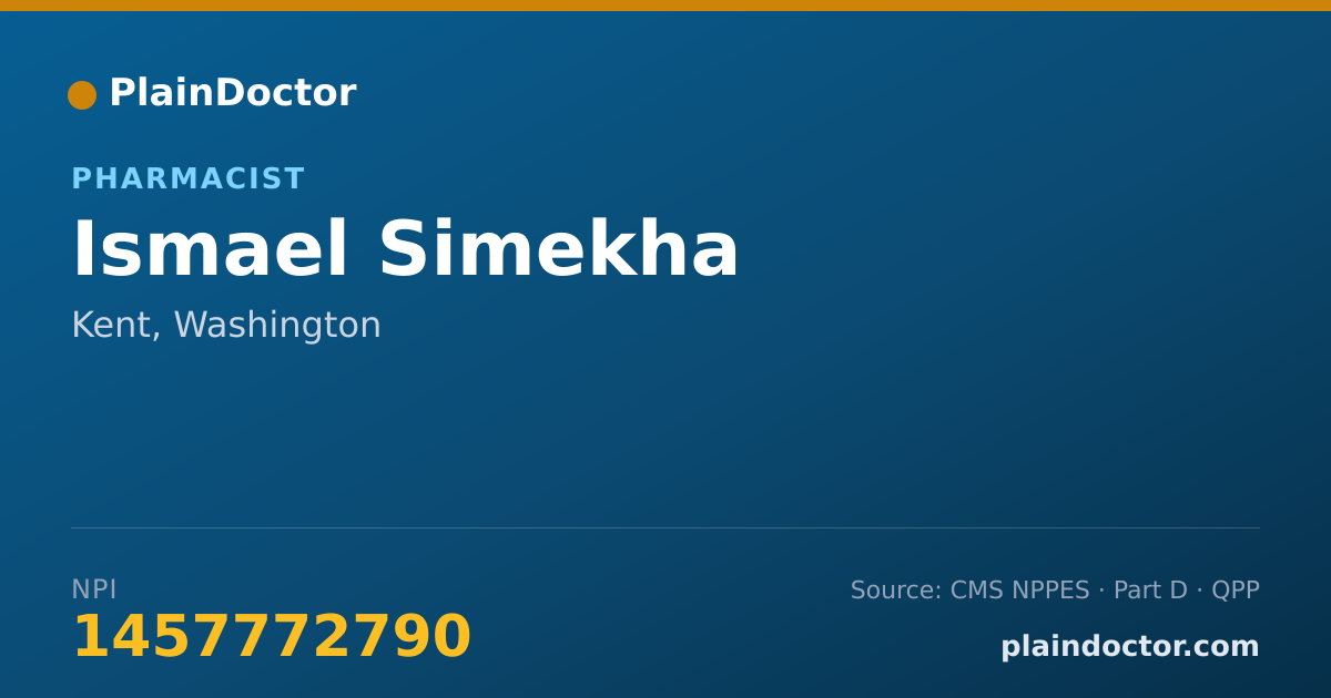 Shareable card for Ismael Simekha - Pharmacist, Kent, WA