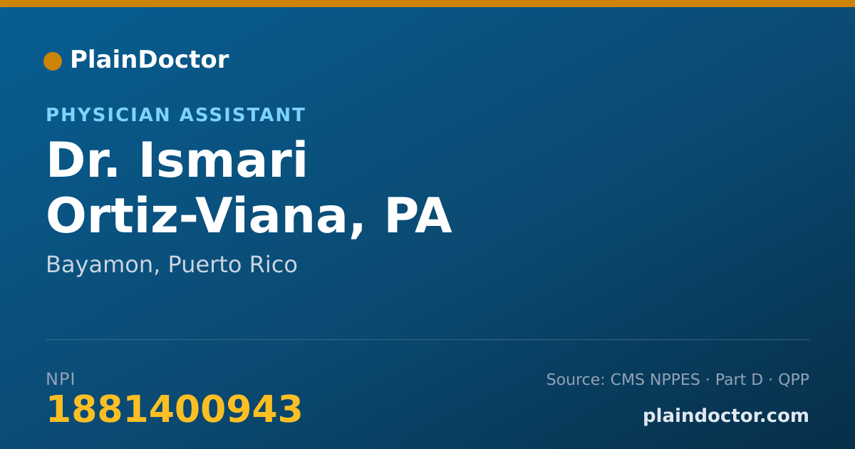Shareable card for Ismari Ortiz-Viana, PA - Physician Assistant, Bayamon, PR