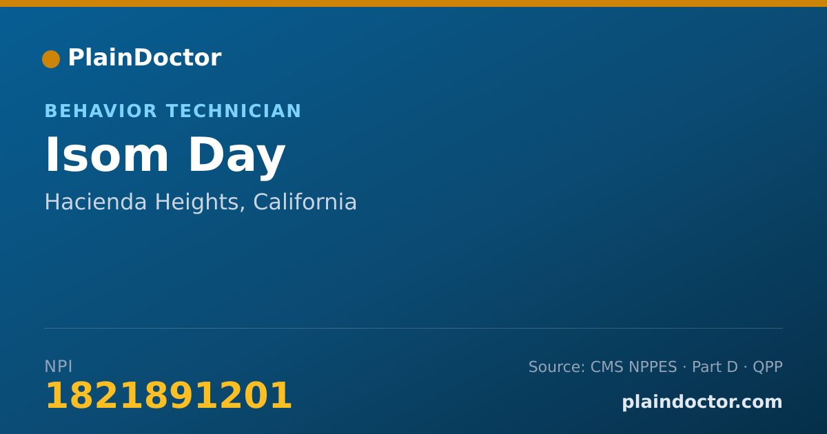 Shareable card for Isom Day - Behavior Technician, Hacienda Heights, CA