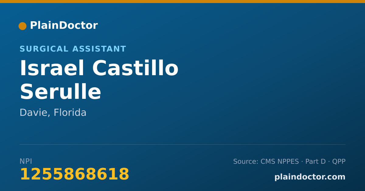 Shareable card for Israel Castillo Serulle - Surgical Assistant, Davie, FL
