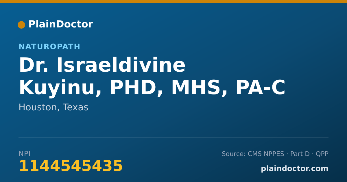 Shareable card for Israeldivine Kuyinu, PHD, MHS, PA-C - Naturopath, Houston, TX