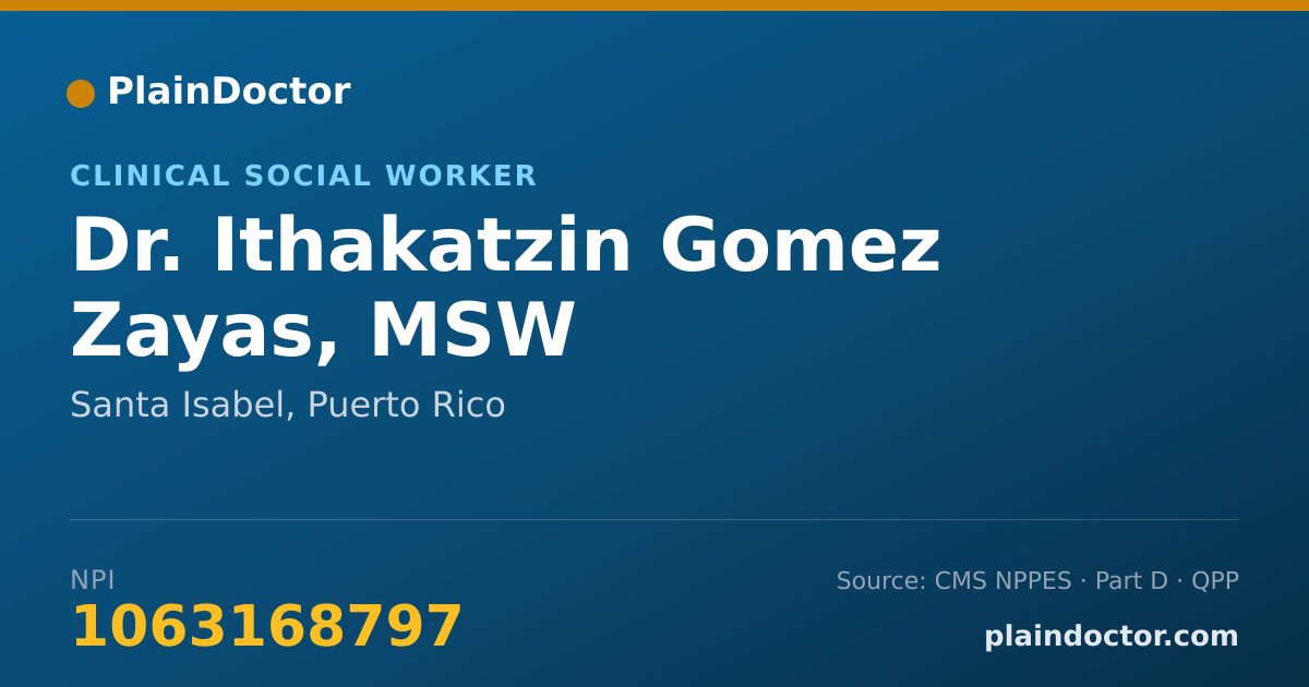 Shareable card for Ithakatzin Gomez Zayas, MSW - Clinical Social Worker, Santa Isabel, PR
