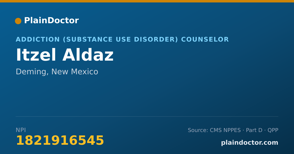 Shareable card for Itzel Aldaz - Addiction (Substance Use Disorder) Counselor, Deming, NM
