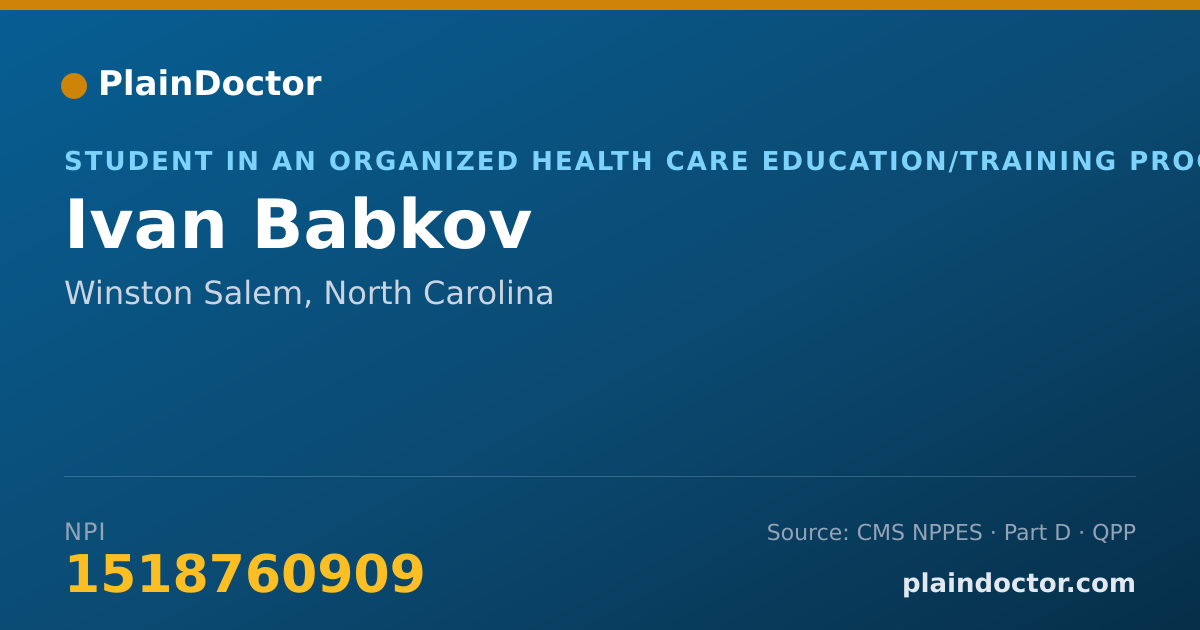 Shareable card for Ivan Babkov - Student in an Organized Health Care Education/Training Program, Winston Salem, NC