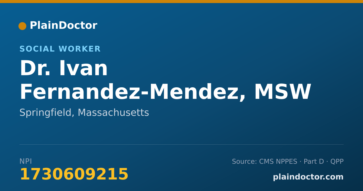Shareable card for Ivan Fernandez-Mendez, MSW - Social Worker, Springfield, MA