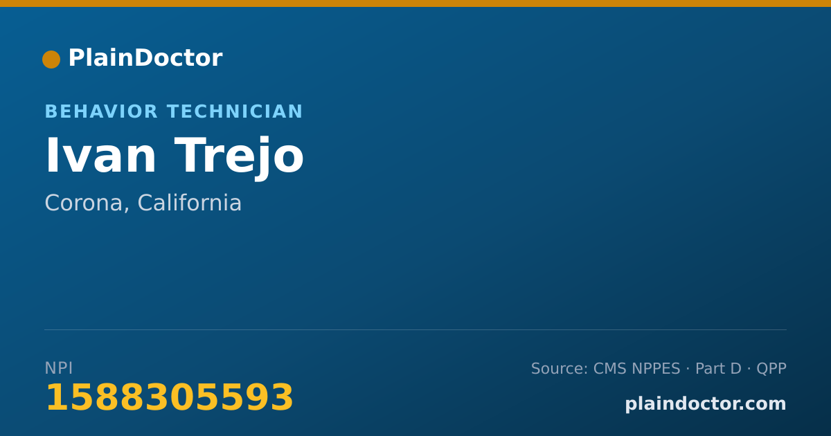 Shareable card for Ivan Trejo - Behavior Technician, Corona, CA