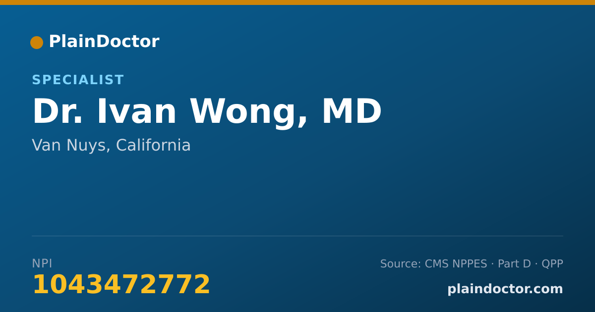 Shareable card for Ivan Wong, MD - Specialist, Van Nuys, CA