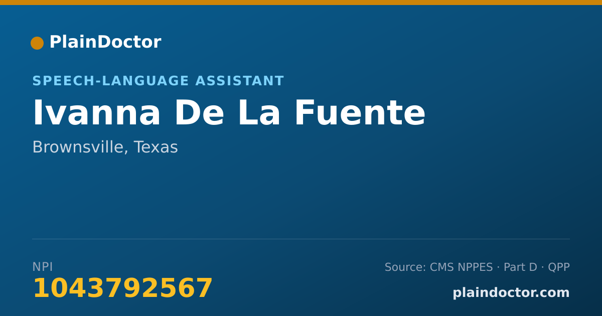 Shareable card for Ivanna De La Fuente - Speech-Language Assistant, Brownsville, TX