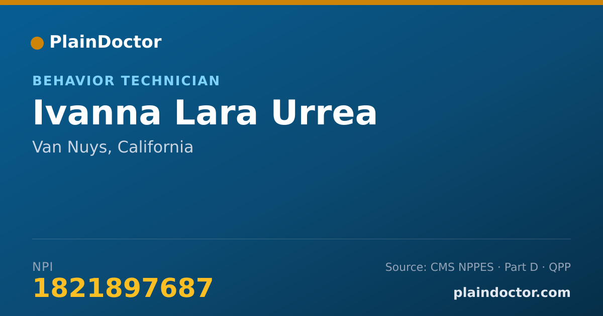 Shareable card for Ivanna Lara Urrea - Behavior Technician, Van Nuys, CA