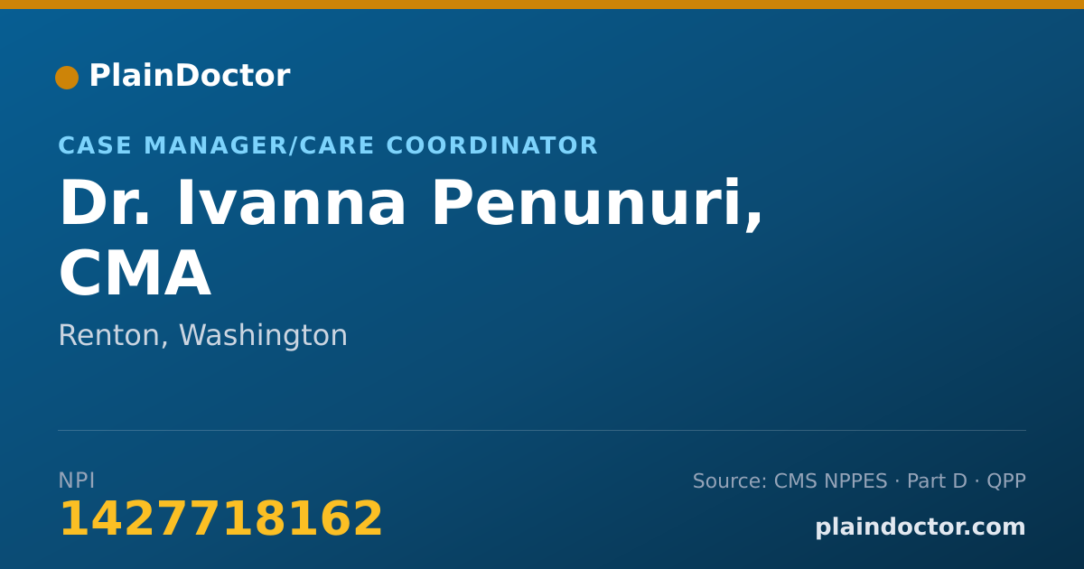 Shareable card for Ivanna Penunuri, CMA - Case Manager/Care Coordinator, Renton, WA
