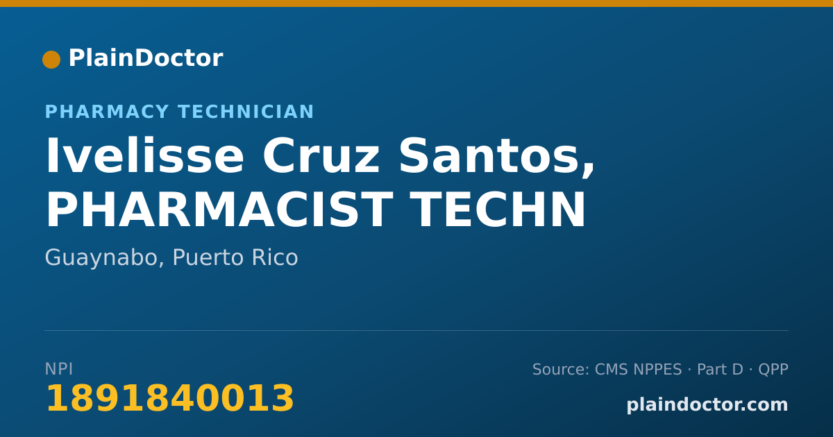 Shareable card for Ivelisse Cruz Santos, PHARMACIST TECHN - Pharmacy Technician, Guaynabo, PR
