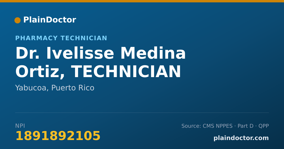 Shareable card for Ivelisse Medina Ortiz, TECHNICIAN - Pharmacy Technician, Yabucoa, PR
