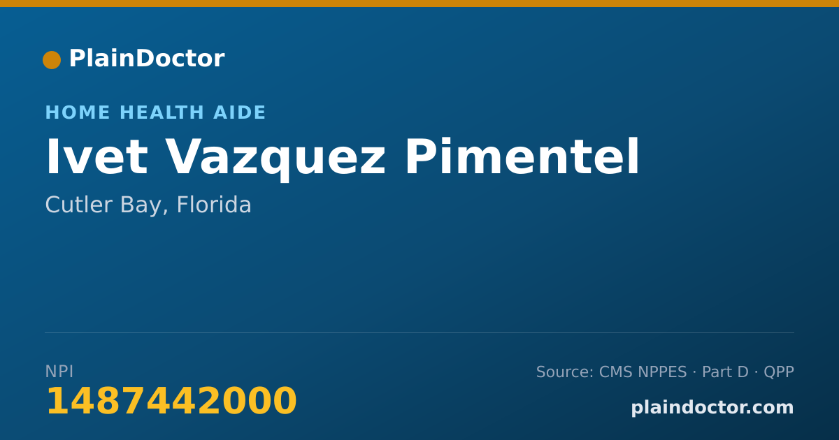 Shareable card for Ivet Vazquez Pimentel - Home Health Aide, Cutler Bay, FL