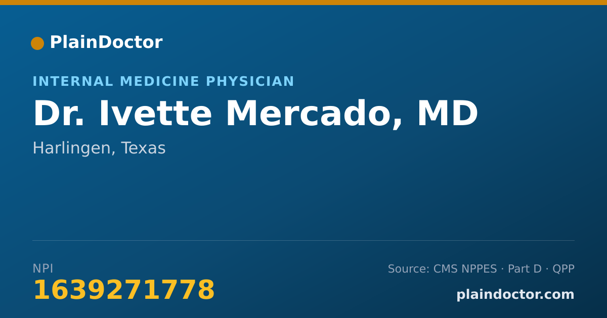 Shareable card for Ivette Mercado, MD - Internal Medicine Physician, Harlingen, TX